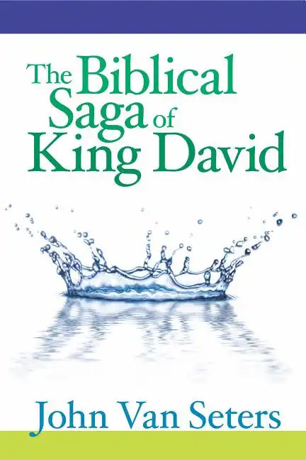 The Biblical Saga of King David - Hardcover