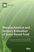 Physicochemical and Sensory Evaluation of Grain-Based Food - Hardcover