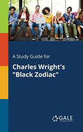 A Study Guide for Charles Wright's "Black Zodiac" - Paperback