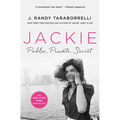 Jackie: Public, Private, Secret - Library Binding