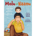 Molu and Naanu: A story about a special bond between a baby and his grandfather - Paperback