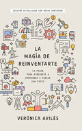 La magia de reinventarte - Hardcover
