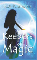 Keepers of Magic: The Adventures of the Power Girls - Paperback