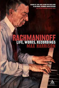 Rachmaninoff: Life, Works, Recordings - Paperback