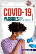 Covid-19 Vaccines and Treatments - Library Binding