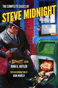 The Complete Cases of Steve Midnight, Volume 1 - Paperback