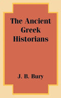 The Ancient Greek Historians - Paperback
