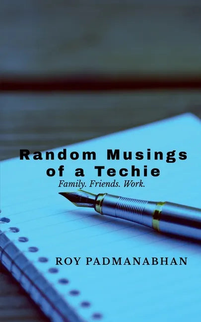 Random Musings of a Techie - Paperback