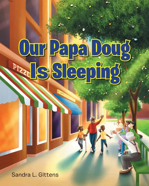 Our Papa Doug Is Sleeping - Paperback