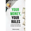 Your Money, Your Rules - Hardcover