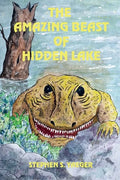 The Amazing Beast of Hidden Lake - Paperback