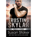 Trusting Skylar - Paperback