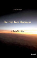 Retreat Into Darkness - Hardcover