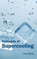 Concepts of Supercooling - Hardcover
