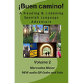 ｡Buen camino!: A reading & listening language adventure in Spanish - Paperback