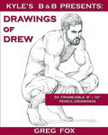 Kyle's B&B Presents: Drawings of Drew - Paperback