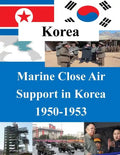 Marine Close Air Support in Korea 1950-1953 - Paperback