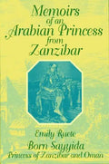 Memoirs of an Arabian Princess from Zanzibar - Paperback