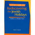 Rediscovering the Jewish Holidays - Teacher's Guide - Paperback