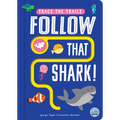 Follow That Shark! - Board Book