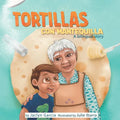 Tortillas Con Mantequilla: A bilingual story (Spanish/English) - Paperback