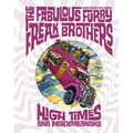 The Fabulous Furry Freak Brothers: High Times and Misdemeanors - Hardcover