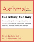 Asthma: Stop Suffering, Start Living - Paperback