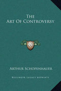 The Art of Controversy - Hardcover