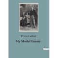 My Mortal Enemy - Paperback