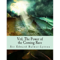 Vril, The Power of the Coming Race - Paperback