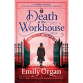 Death at the Workhouse: An utterly captivating historical mystery - Paperback