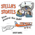 Stella's Stories from around the Globe: Stella and Lizzy take flight - Paperback