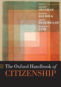 The Oxford Handbook of Citizenship - Paperback