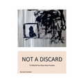 Not A Discard - Paperback