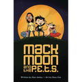 Mack Moon and the P.E.T.S.: Volume 1 - Paperback