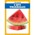 I Spy Triangles - Library Binding
