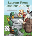 Lessons From Chickens and Ducks - Paperback