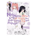 No Matter How I Look at It, It's You Guys' Fault I'm Not Popular!, Vol. 11: Volume 11 - Paperback