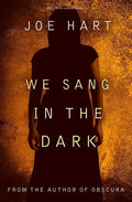 We Sang In The Dark: Clare Murdock Book 1 - Paperback