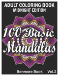 100 Basic Mandalas Midnight Edition: An Adult Coloring Book with Fun, Simple, Easy, and Relaxing for Boys, Girls, and Beginners Coloring Pages (Volume - Paperback
