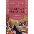 The King's Pleasure: A Novel of Katharine of Aragon - Paperback