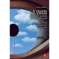 A través del espejo y lo que Alicia encontró allí/Through the looking-glass and what Alice found there: edición bilingüe/bilingual edition - Paperback