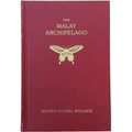 The Malay Archipelago: (Facsimile Edition) - Hardcover