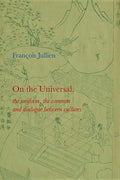 On the Universal: The Uniform, the Common and Dialogue Between Cultures - Paperback