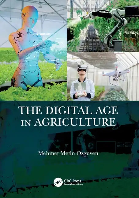 The Digital Age in Agriculture - Paperback