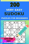 200 Very Easy Sudoku Puzzles for Beginners with Solutions, Let's Start Easy! - Paperback