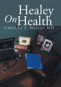 Healey On Health - Hardcover