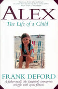 Alex: The Life of a Child - Paperback