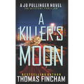 A Killer's Moon: FBI Mystery Thriller - Paperback