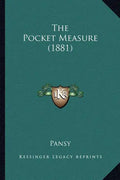 The Pocket Measure (1881) - Paperback